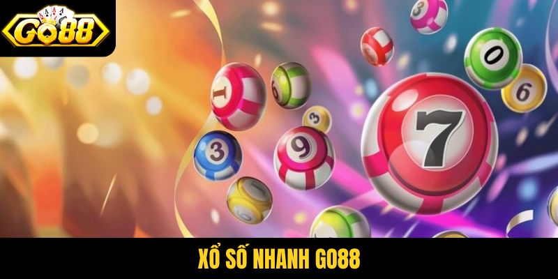 Xổ số nhanh Go88